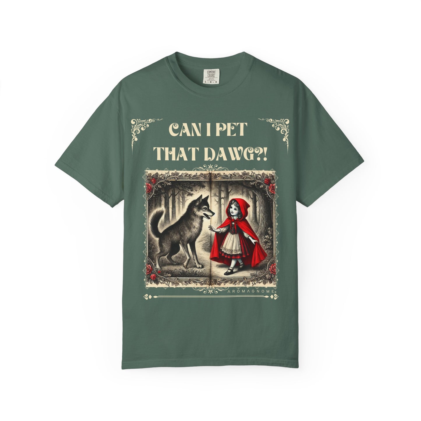 Can I Pet That Dawg? Lil' Red Riding Hood | Vintage Comfy Cotton Tee