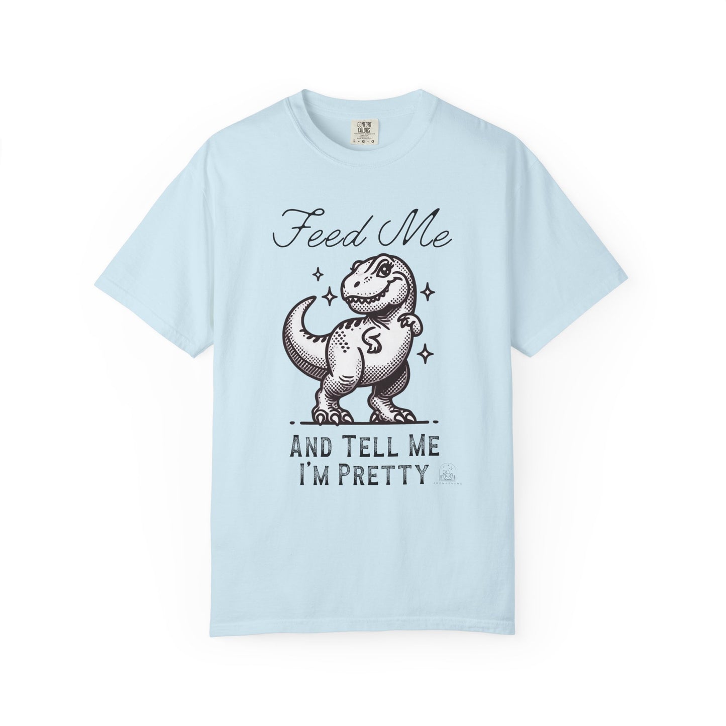 Feed Me & Tell Me I'm Pretty T-Rex | Vintage Comfy Cotton Tee