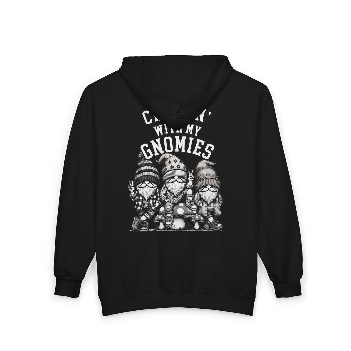 Chillin' With My Gnomies Zip Hoodie