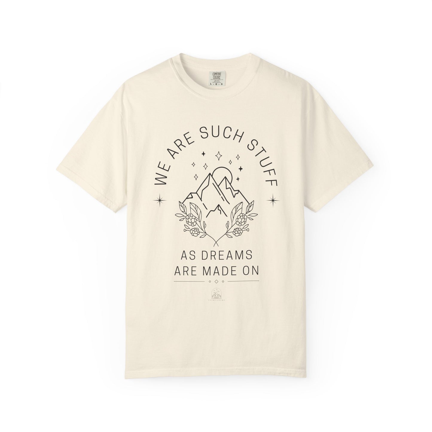 We Are Such Stuff As Dreams Are Made On | Vintage Comfy Cotton Tee
