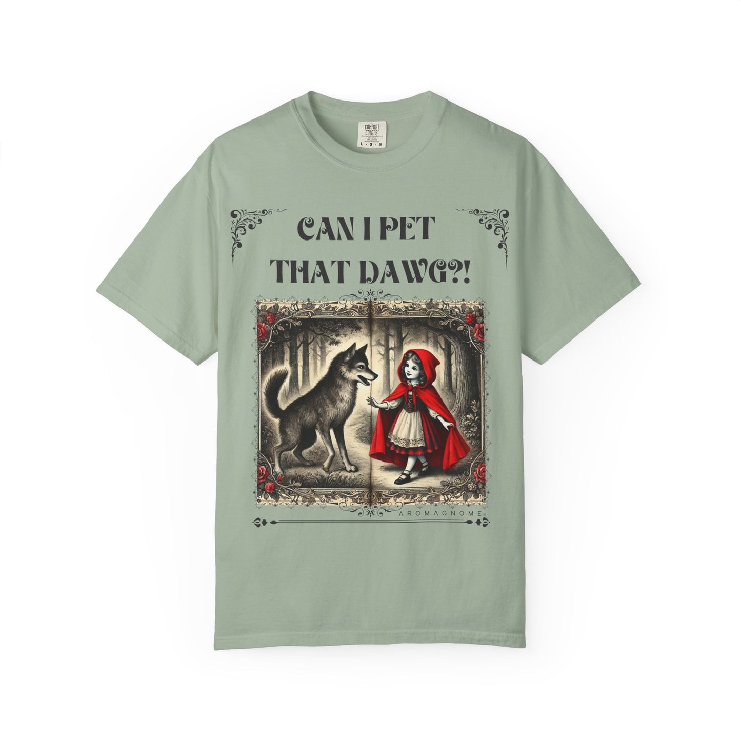 Can I Pet That Dawg? Lil' Red Riding Hood | Vintage Comfy Cotton Tee