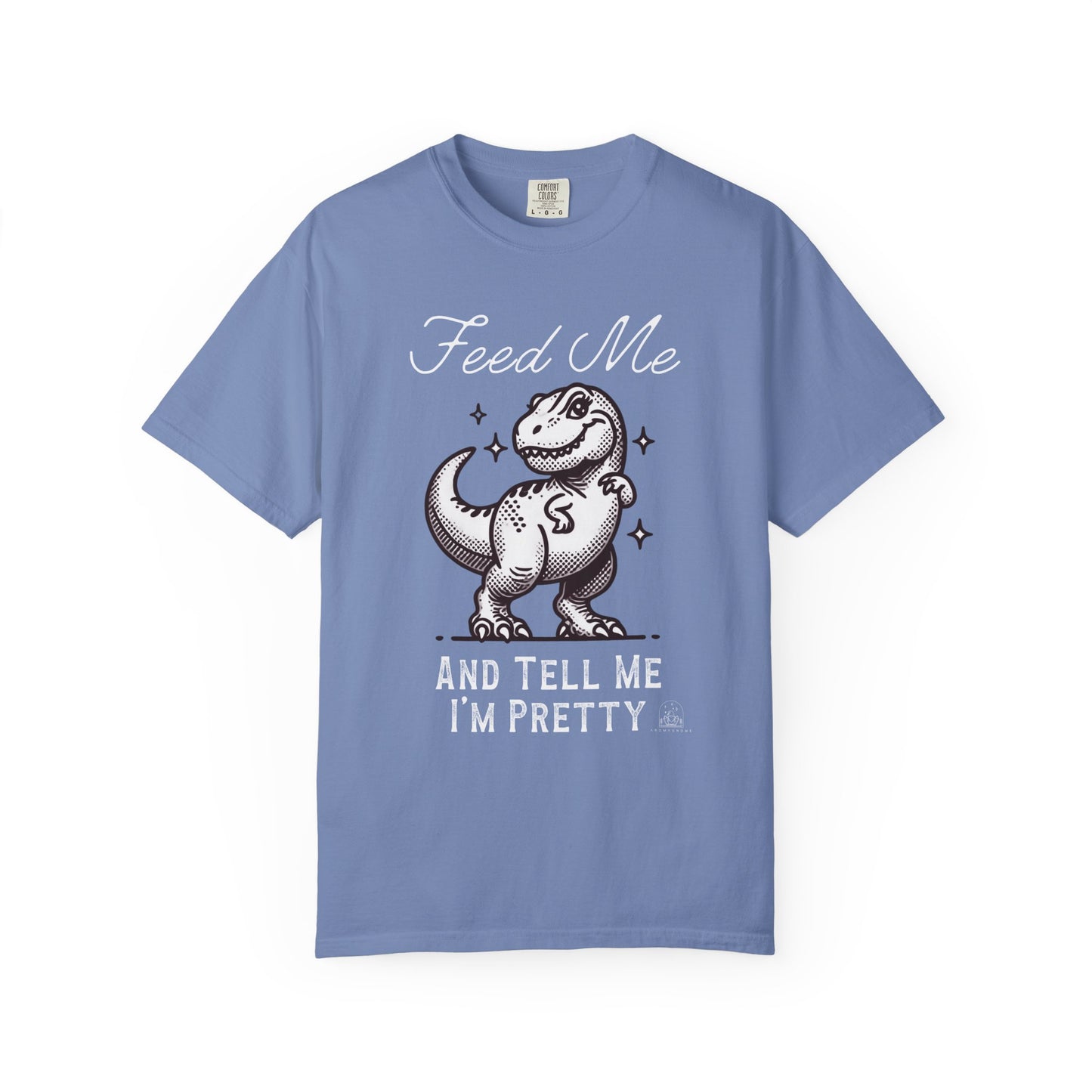 Feed Me & Tell Me I'm Pretty T-Rex | Vintage Comfy Cotton Tee