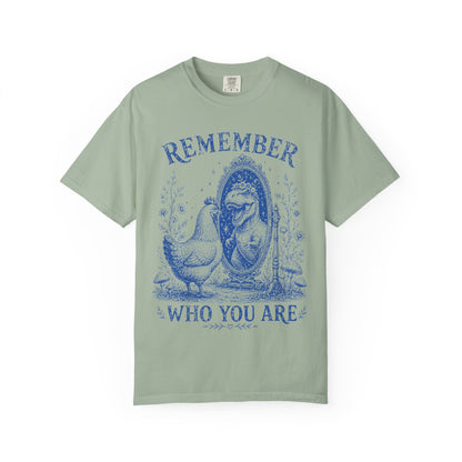 Remember Who You Are Chicken & T-Rex Graphic Tee