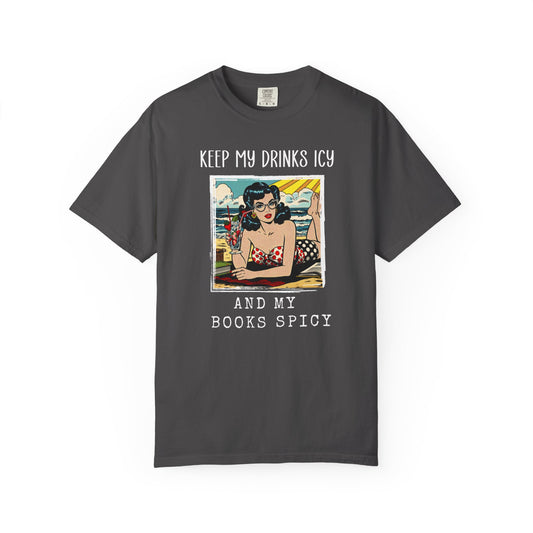 Keep My Drinks Icy And My Books Spicy T-shirt | Retro Pinup Beach Graphic