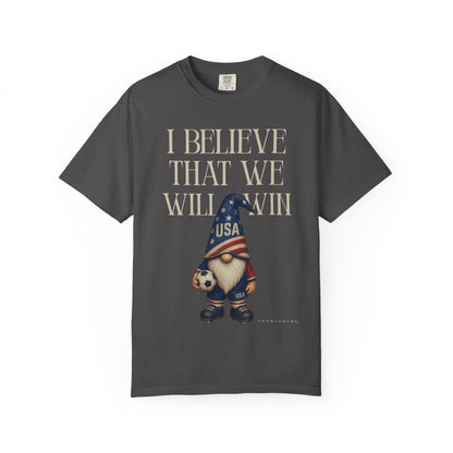 I Believe That We Will Win USA Soccer Gnome T-Shirt