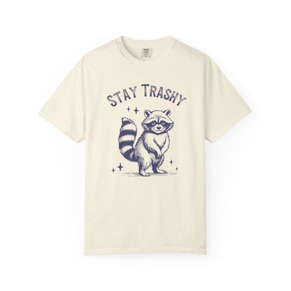 Stay Trashy | Vintage Comfy Cotton Tee