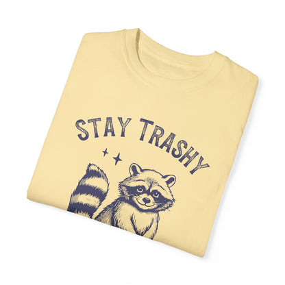 Stay Trashy | Vintage Comfy Cotton Tee