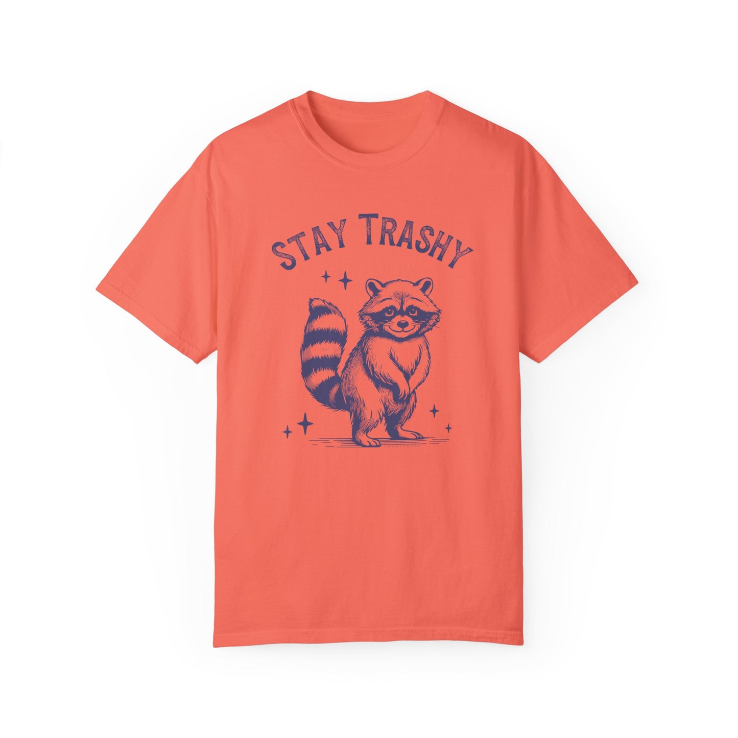 Stay Trashy | Vintage Comfy Cotton Tee