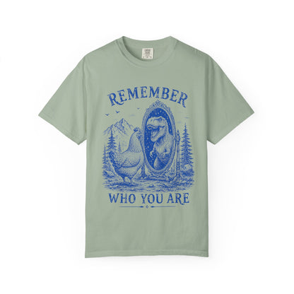 Dude Dino | Remember Who You Are Chicken & T-Rex Graphic Tee