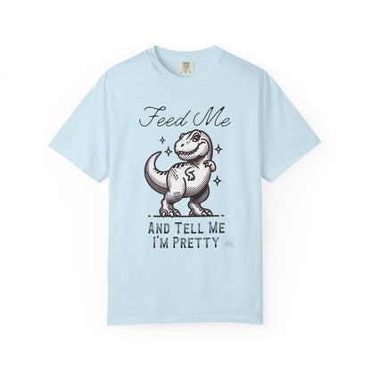 Feed Me & Tell Me I'm Pretty T-Rex | Vintage Comfy Cotton Tee