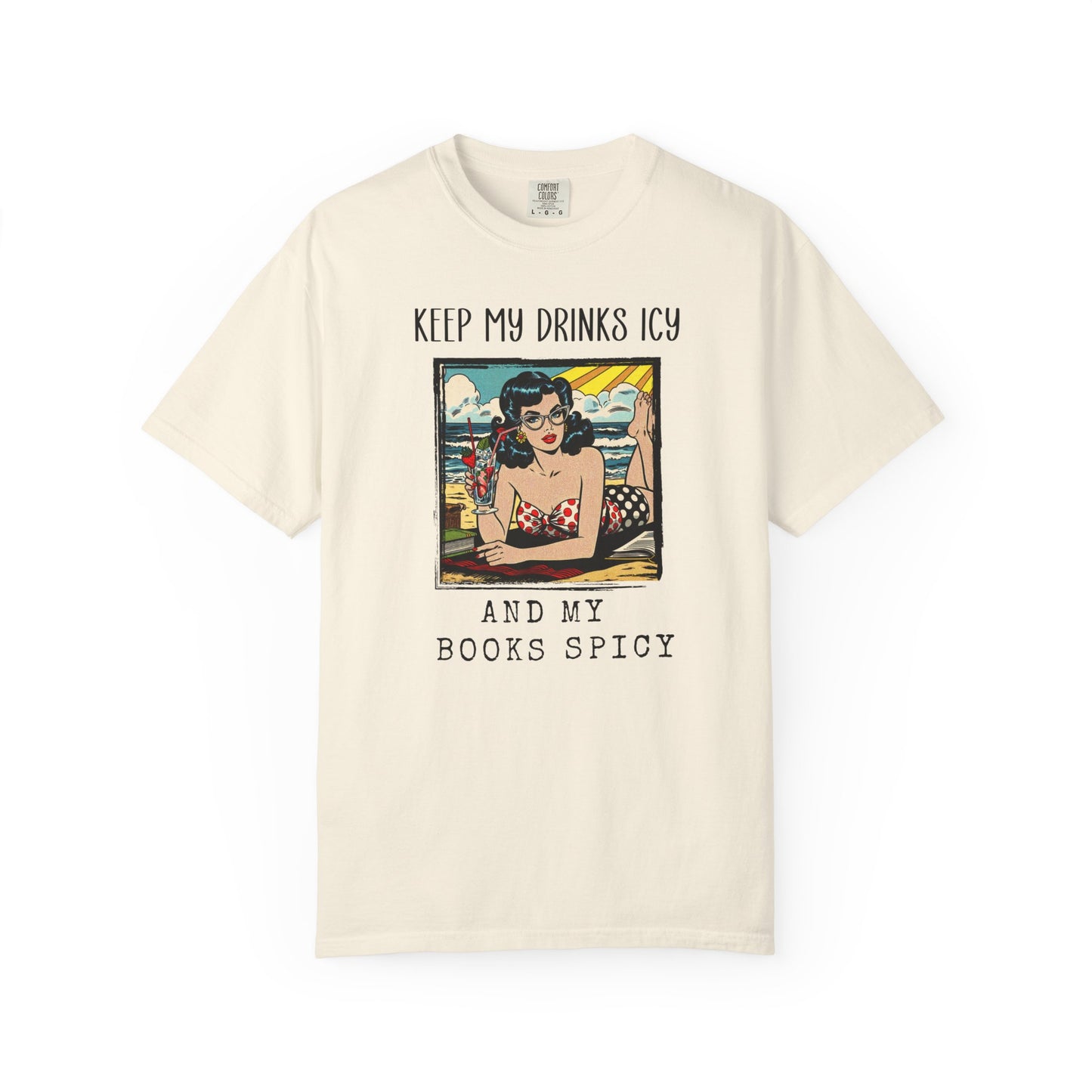 Keep My Drinks Icy And My Books Spicy T-shirt | Retro Pinup Beach Graphic