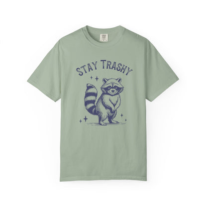 Stay Trashy | Vintage Comfy Cotton Tee