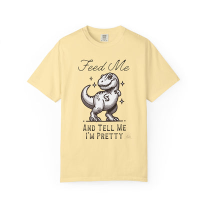 Feed Me & Tell Me I'm Pretty T-Rex | Vintage Comfy Cotton Tee