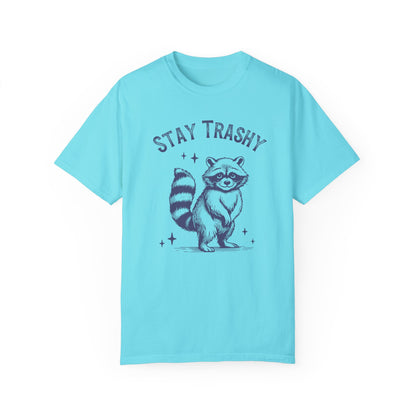 Stay Trashy | Vintage Comfy Cotton Tee