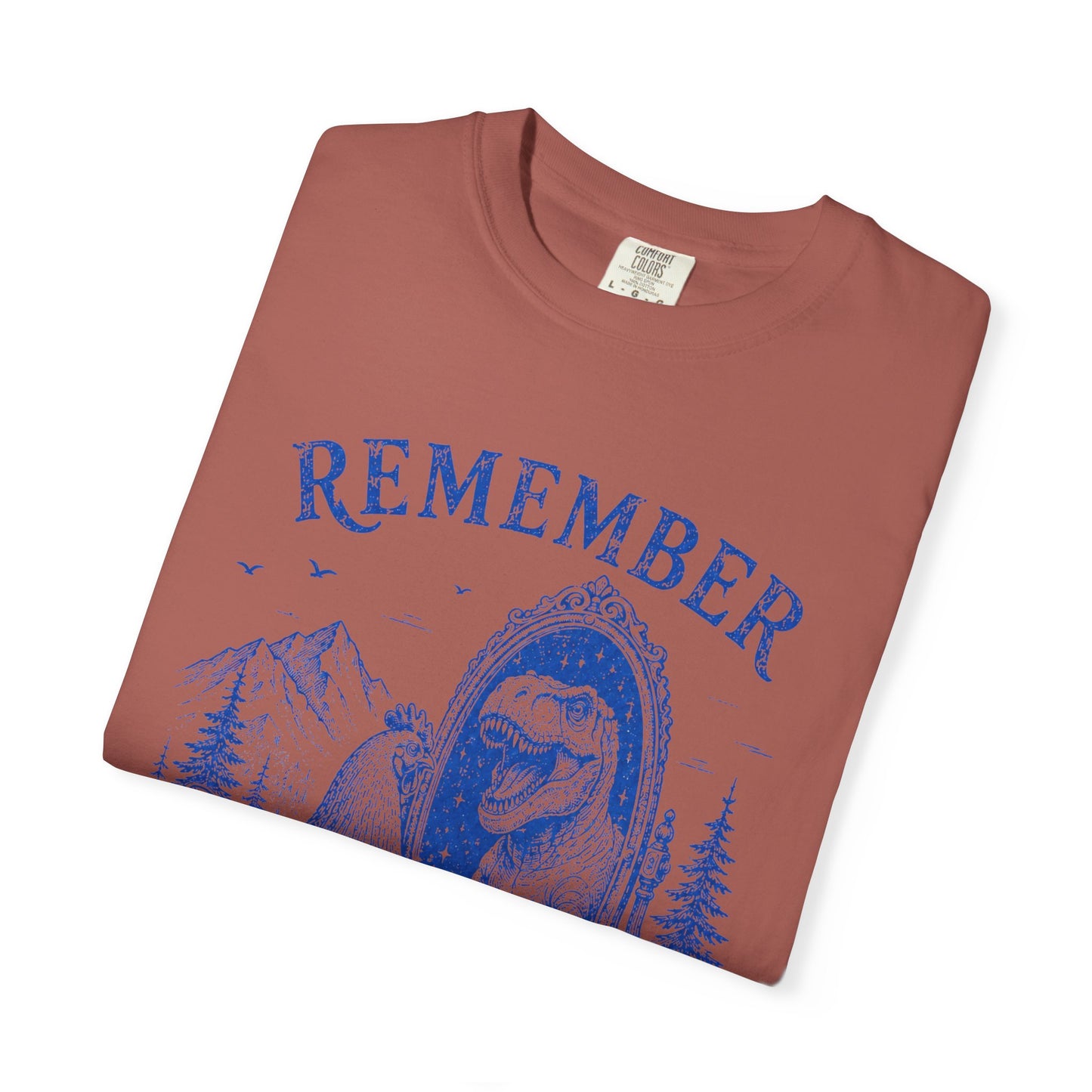Dude Dino | Remember Who You Are Chicken & T-Rex Graphic Tee
