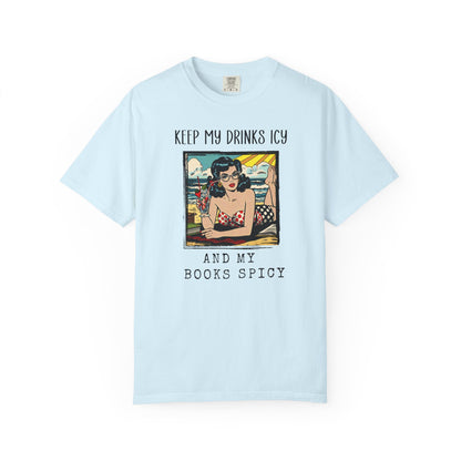Keep My Drinks Icy And My Books Spicy T-shirt | Retro Pinup Beach Graphic