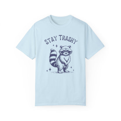 Stay Trashy | Vintage Comfy Cotton Tee