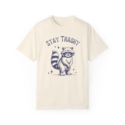 Stay Trashy | Vintage Comfy Cotton Tee