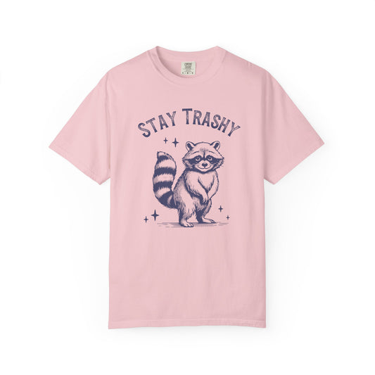 Stay Trashy | Vintage Comfy Cotton Tee